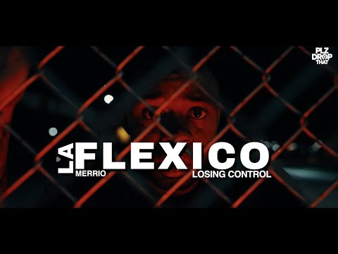 LAFLEXICO MERIO - LOSING CONTROL (OFFICIAL MUSIC VIDEO)
