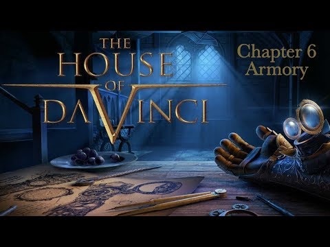 The House of Da Vinci: Chapter 6 Armory - Walkthrough Gameplay