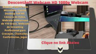 Descontão Webcam HD 1080p Webcam