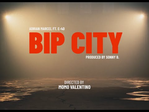 Adrian Marcel ft E40 - Bip City (Official Video)