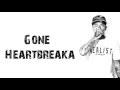 HeartBreaka Gone Music Lyrics Video HD
