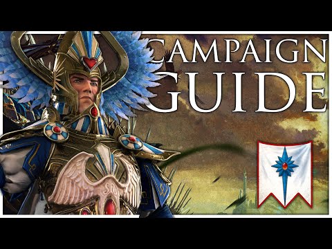 High Elves Immortal Empires Campaign Guide | Total War Warhammer 3