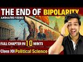 The End Of Bipolarity Class 12 Class 12 Political Science Chapter 1 दो ध्रुवीयत�