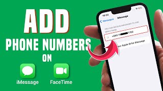 How to Add Number in iMessage and Facetime on iPhone | Link phone number to iMessage and FaceTime