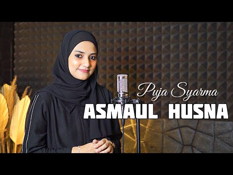 ASMAUL HUSNA PUJA SYARMA