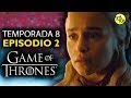 Game Of Thrones Temporada 8 Episodio 2 | ¿Un Episodio Perfecto? Análisis A Fondo