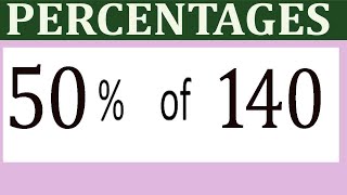 Percentages     50      Percentage(%)    of   140
