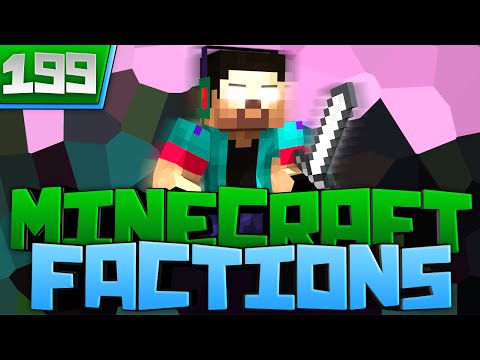 "RAIDING FOR A BET" Minecraft FACTIONS #199 w/NoahCraftFTW (Minecraft PVP Factions)