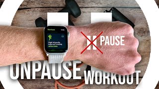 How to Unpause Apple Watch Workout