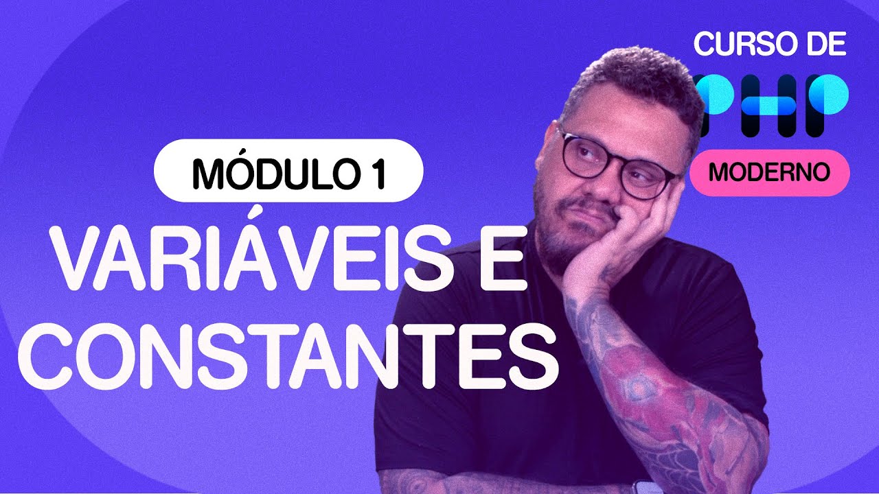 Variáveis e constantes em PHP - @CursoemVideo  de PHP - Gustavo Guanabara
