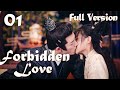 【Eng Sub】Full Movie 01丨Forbidden Love丨My Dear Destiny丨Actors: Zhang Yue Nan, Yan Zi Xian