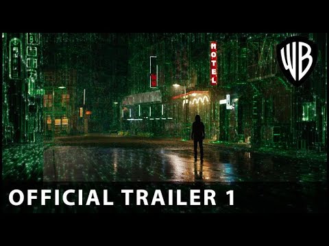 The Matrix Resurrections – Official Trailer 1 – Warner Bros. UK & Ireland