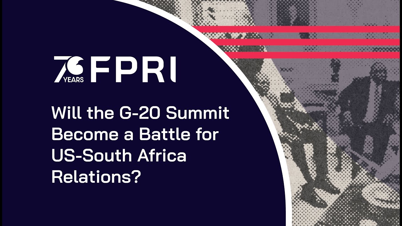 Will the G-20 Summit Become a Battle for US-South Africa Relations?