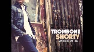 Shortyville- Trombone Shorty HD