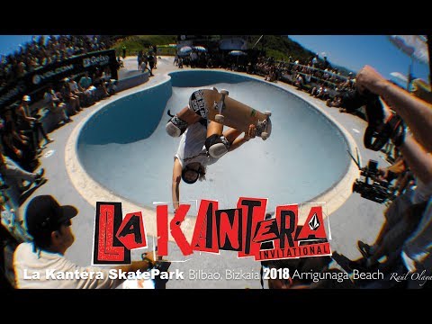 LA KANTERA INVITATIONAL 2018 Sábado 23 de junio 🎥 Skatepark La Kantera  Getxo,Bizkaia  #SkatePa