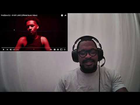 Pre$$ure Eli - In My Lane Reaction