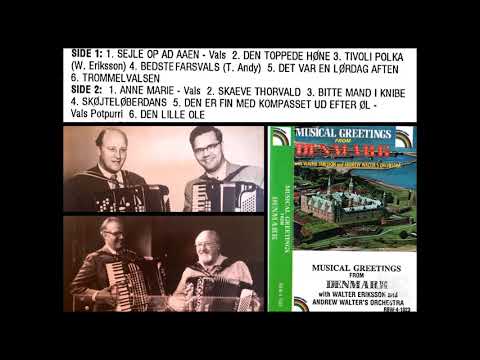 " Musical Greetings From Denmark " with Walter Eriksson & Andrew Walter 's Orchestra