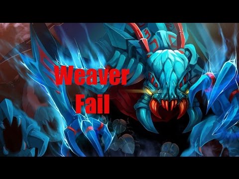dota2 Weaver fail