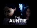 The Auntie FULL MOVIE
