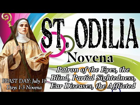 Days 1-3 Novena to Saint Odilia | Patron of the Eyes, the Blind, Ear Diseases, the Afflicted