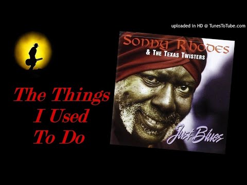Thumbnail for Sonny Rhodes - The Things I Used To Do (Kostas A~171) by Sonny Rhodes