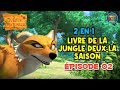 2 EN 1 LIVRE DE LA JUNGLE DEUX LA SAISON ÉPISODE 2 MARATHON MOWGLI