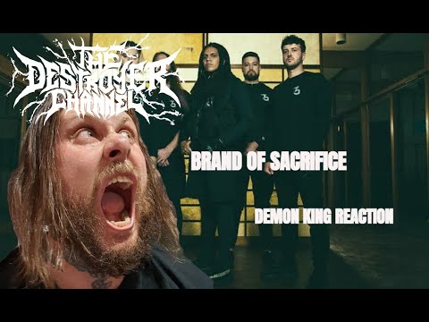 Metal Vocalist Reacts To - Brand Of Sacrifice Demon King ( The Destroyer Channel )