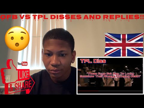 UK DRILL: #OFB vs #TPL DISSES & REPLIES (AMERICAN REACTION)