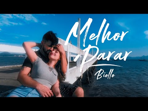 Biollo - Melhor Parar (Clipe Oficial)