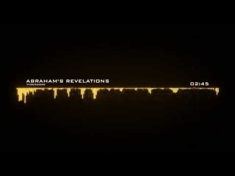 Tybercore - Abraham's Revelation [Epic Massive Hybrid Music]
