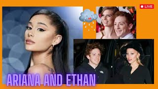 Ariana Grande and Ethan Slater