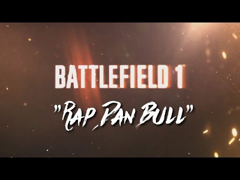 BATTLEFIELD 1 Rap  (Dan Bull rap Parts only)