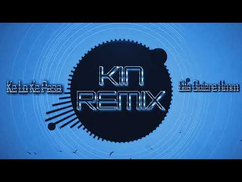 Ke Lo Ke Pasa X Ella Quiere Hmm