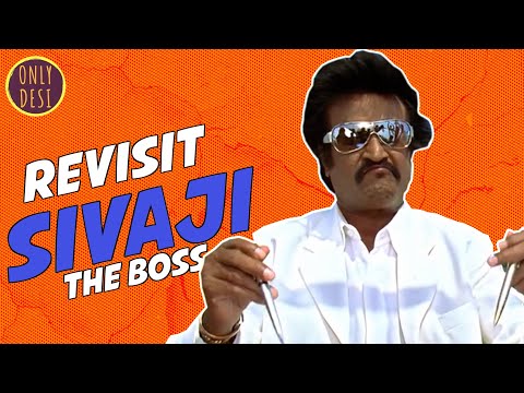 Sivaji The Boss : The Revisit