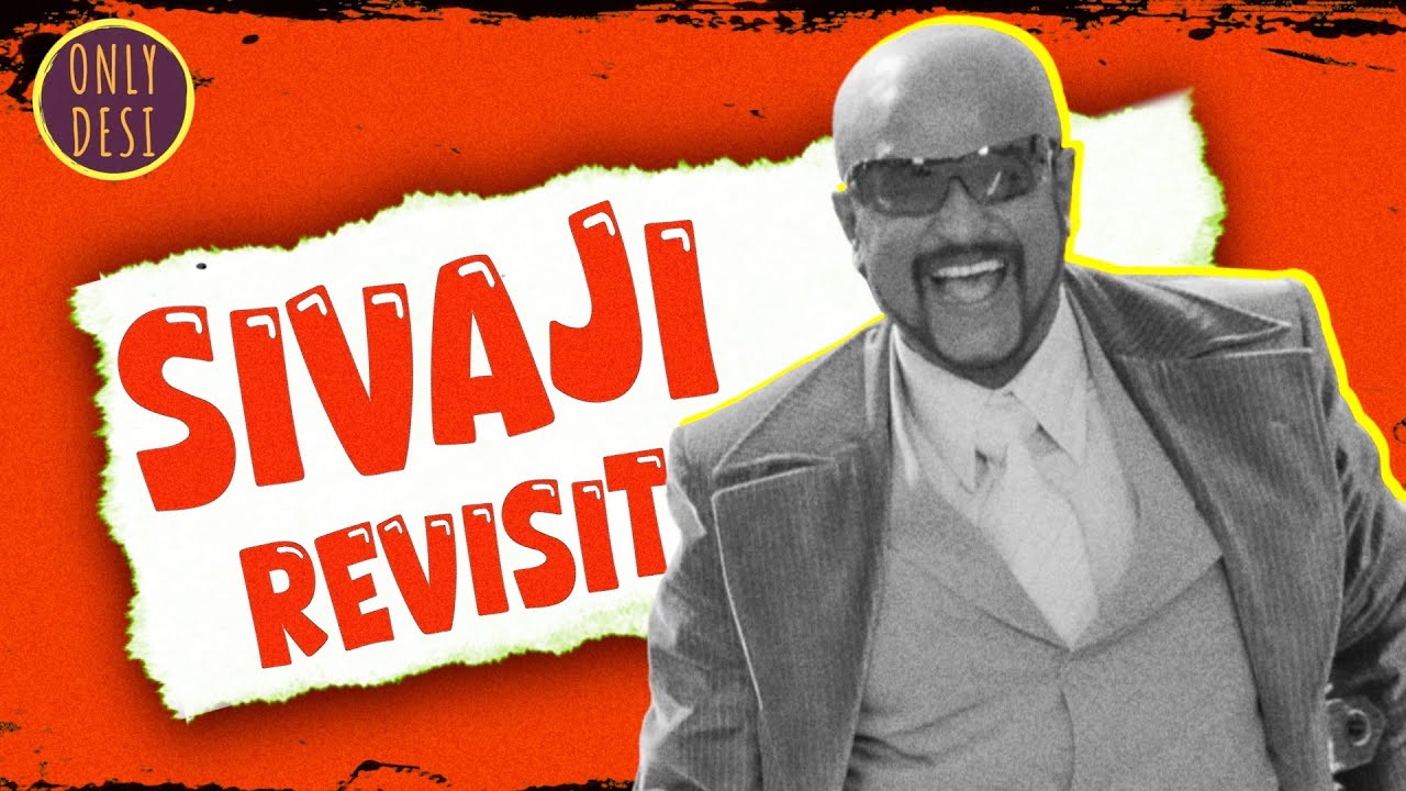 Sivaji The Boss : The Revisit