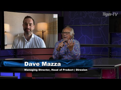 September 12th, Dave Mazza, Head of Product and Managing Director at Direxion, The Tom O'Brien Show