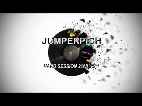 JUMPERPICH  - HARD SESSION 2018 VOL 1 (Tekstyle/Freestyle...)
