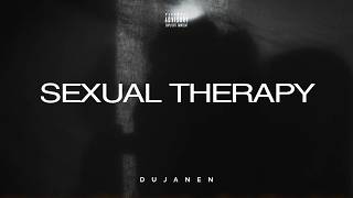 Dujanen - Sexual Therapy