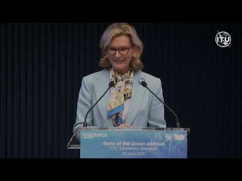 ITU Council 2025: State of the Union address by Doreen Bogdan-Martin, ITU Secretary-General