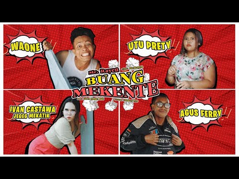 Mr Rayen - Buang Mekente (Official Music Video Clip)