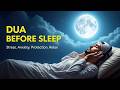 Dua Before Sleep The Ultimate Dua For A Peaceful Night S Sleep Safety Habibullah TV