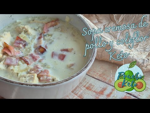 Sopa cremosa de pollo o chowder #keto | sin azúcar | sin harina | by @fittoservegroup