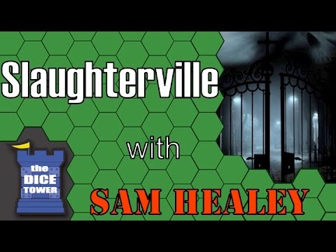 Slaughterville - A Dice Tower Review with Sam Healey