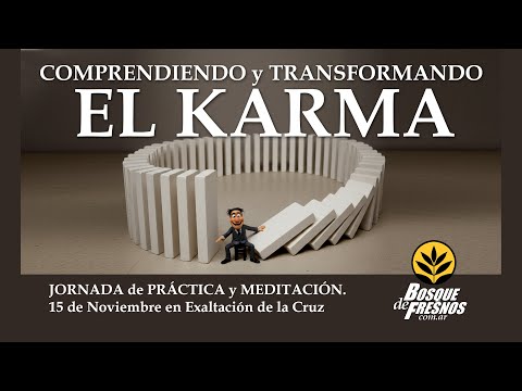 Comprender y Transformar el KARMA