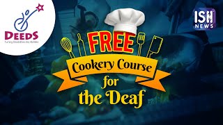 DEEDS NGO Provides Free Cookery Course for the Deaf
