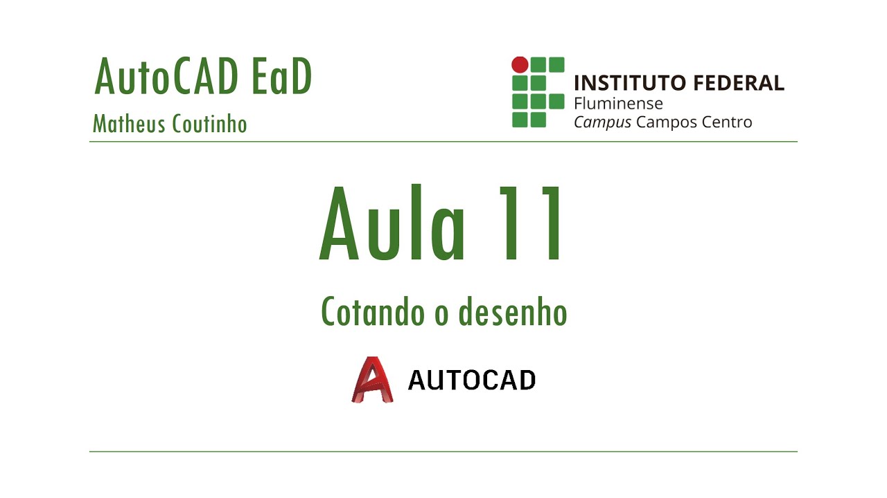 Curso de AutoCAD 2D - Aula 11