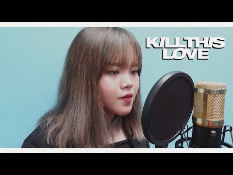 download lagu mp3 mp4 Download Lagu Kill This Love Cover Claudia Antonius, download lagu Download Lagu Kill This Love Cover Claudia Antonius gratis, unduh video klip Download Lagu Kill This Love Cover Claudia Antonius