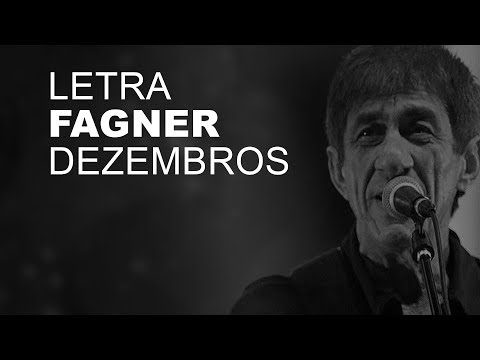 Fagner   Dezembros   LETRA I LYRIC D