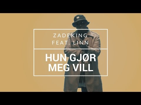 ZadeKing - "Hun Gjør Meg Vill" [OFFISIELL MUSIKKVIDEO]: YLTV