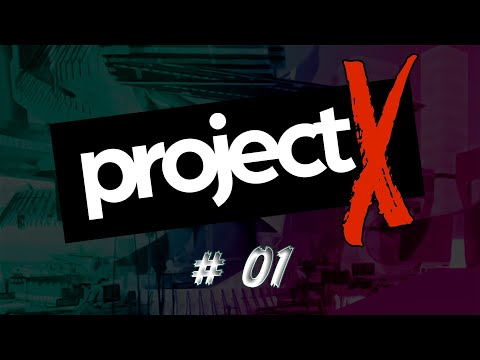[PX] Project X #01 [ build by PizzA ]
